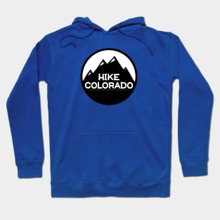 Hike Colorado T-Shirt Hoodie